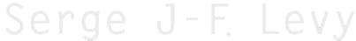 Serge J-F. Levy